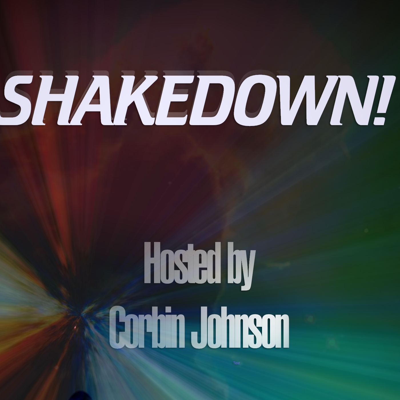 Shakedown!